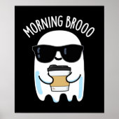 モーニングブロおもしろい幽霊コーヒープンダークBG ポスター (正面)