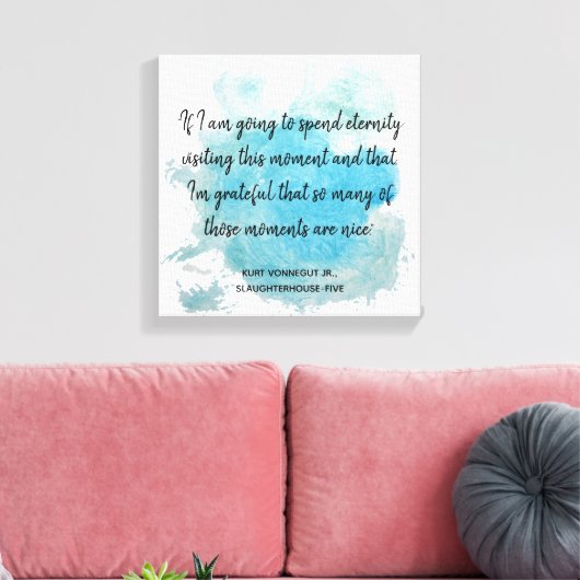 モーメント引用文と屠殺場5ヴォネガット キャンバスプリント (インサイチュ (リビング))