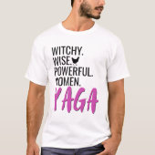 ヤガの賢い女たち Tシャツ (正面)