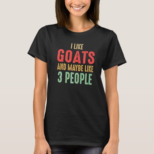 ヤギが好きでたぶん3人も好き Tシャツ (正面)