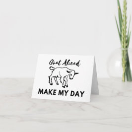 ヤギのユーモア：どうぞ、私の日を作る空白の カード