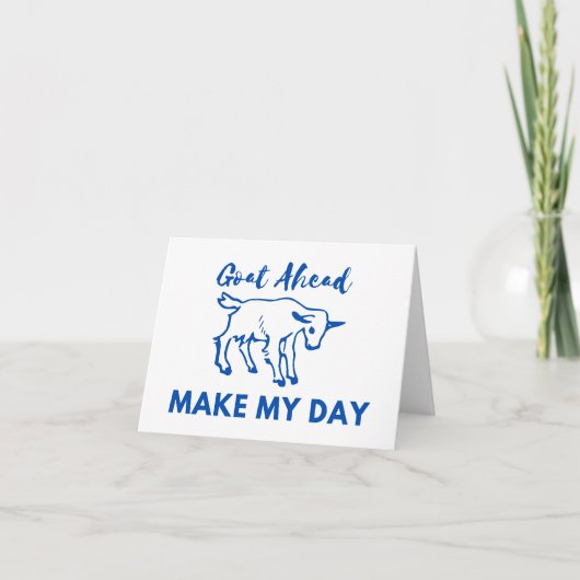 ヤギのユーモア：どうぞ、私の日を作る空白の カード (正面)