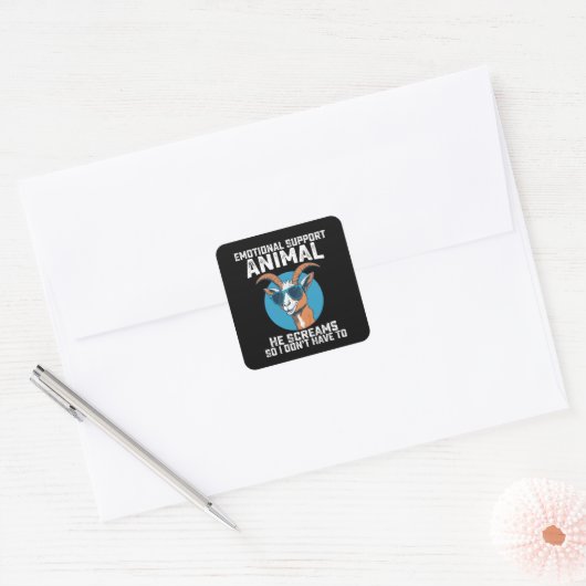 ヤギの感情的なサポート動物彼は叫ぶので、私は言わない スクエアシール (封筒)