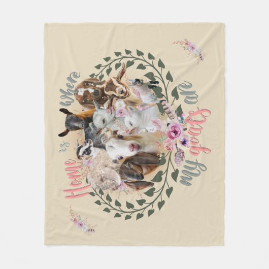 ヤギの芸術 |ホームは私のヤギがGetYerGoatである場所 フリースブランケット (正面)