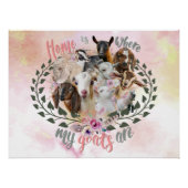 ヤギの芸術 |ホームは私のヤギがGetYerGoatである場所 ポスター (正面)