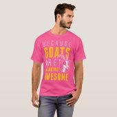 ヤギはヤギ素晴らしの好おもしろいき嫌いだ Tシャツ (正面フル)