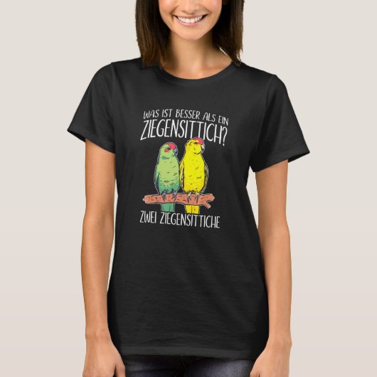 ヤギインコより良いものとは 二羽のヤギインコ Tシャツ (正面)