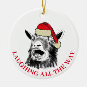 ヤギ笑いすべての方法引用文 セラミックオーナメント (正面)