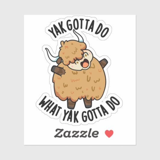 ヤクはヤクがプンをすべきことを行う シール (シート)