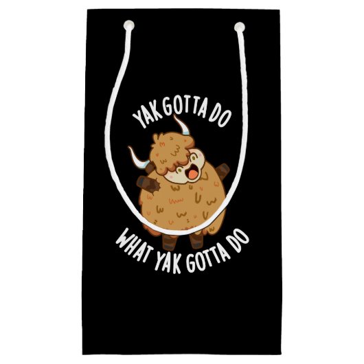 ヤクはヤクがプンダークBGを行う事を行う スモールペーパーバッグ (正面)