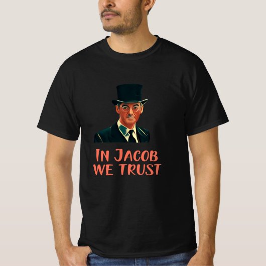 ヤコブ·リーズ·モッグで我々は信じている Tシャツ (正面)