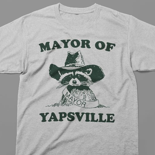 ヤップスヴィルの市長アライグマのミーム Tシャツ