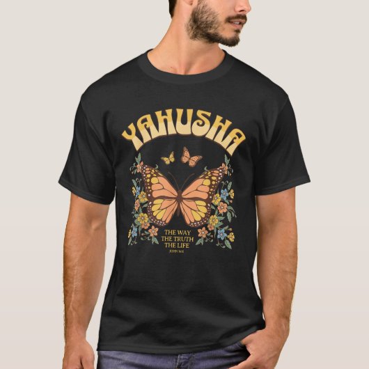ヤフシャ真実の人生ヨハネ14 6 Tシャツ (正面)