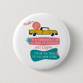 ヤルナホおもしろいリックことわざw.編み物糸オントラック 缶バッジ (正面)