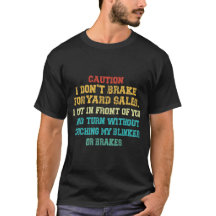 ヤードセールでは止まらないよ Tシャツ