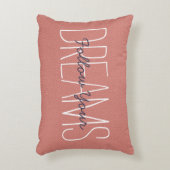 ユア後を追ドリームズやる気を起こさせる引用文デコーラル アクセントクッション (正面(垂直))