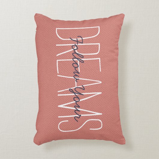 ユア後を追ドリームズやる気を起こさせる引用文デコーラル アクセントクッション (正面(垂直))