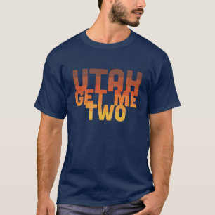 ユタは私に2つを-人得ます Tシャツ