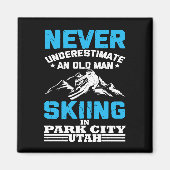 ユタ州でスキーをする老人を決して過小評価しない マグネット (正面)