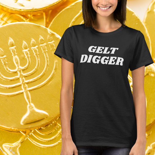ユダヤのユーモアのジェルトおもしろいディガー、ハヌカーへの贈り物 Tシャツ