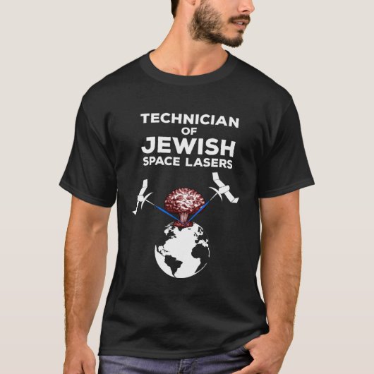ユダヤ人宇宙レーザー地球衛星の技術者 Tシャツ (正面)