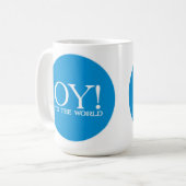 ユダヤ人Lg。 マグ- Oy! 世界に コーヒーマグカップ (正面左)