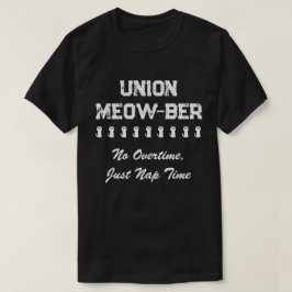 ユニオおもしろいンMeow-Ber残業なし昼寝時間 Tシャツ