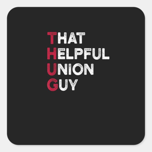 ユニオンストロングと連帯引用文- Union Thug スクエアシール (正面)