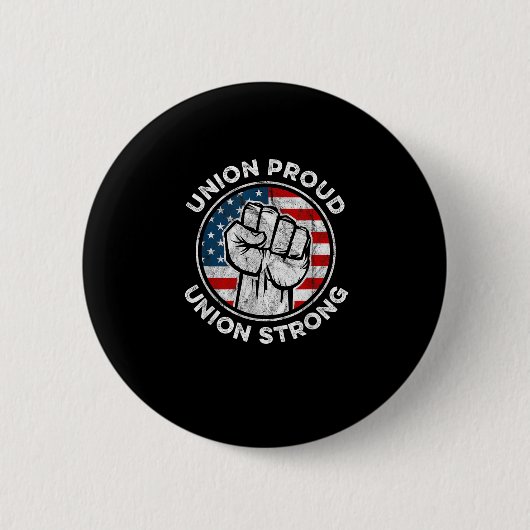 ユニオ誇りを持ったン・ユニオン強アメリカ国旗 – Union Wor 缶バッジ (正面)