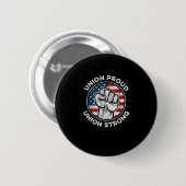 ユニオ誇りを持ったン・ユニオン強アメリカ国旗 – Union Wor 缶バッジ (正面&裏面)