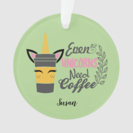 ユニコーンもコーヒーパーティーが必要 オーナメント
