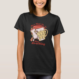 ユニコーン ビール フレンズ と昼飲みしていたらもうダメでした Tシャツ