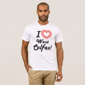 ユニセックス "I Love West Colfax" ホワイト Tシャツ (正面フル)