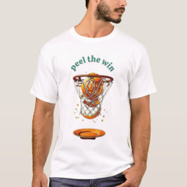 ユニークなバスケットボール愛好家へのギフト「ピール・ザ・ウィン」 Tシャツ