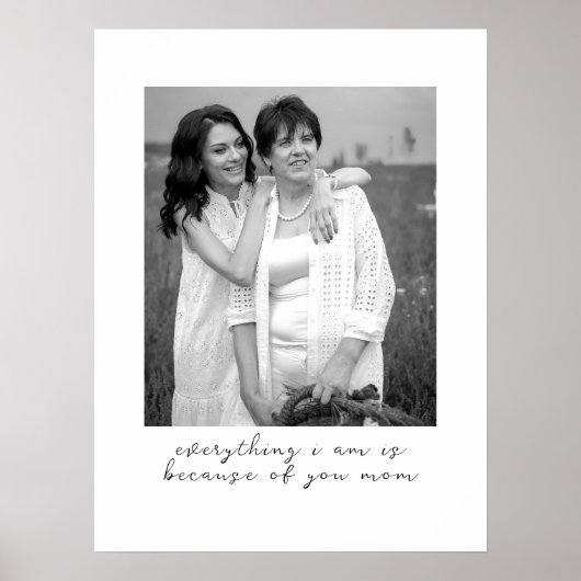 ユニークカスタム母への白黒の写真贈り物 ポスター (正面)