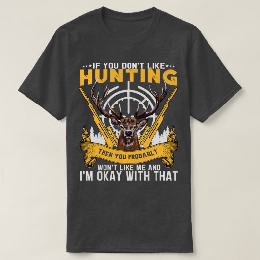 ユニ君が嫌いなら狩りは好きじゃない Tシャツ (デザイン正面)