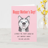 ユモアたっぷりの母の日のカード　ハスキー犬のカード カード (黄色い花)