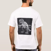 ユモアたっぷりのT-Rexが選んだ、腕の日を決してスキップしないジムTシャツ Tシャツ (裏面)
