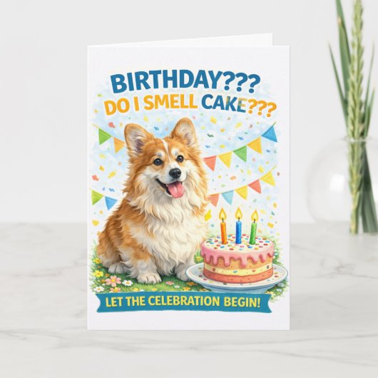 ユモア満載のコーギー誕生日カード 「ケーキのにおいがする？」 カード (正面)