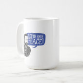 ユリシーズS.グラント"平和にしよう!"マグカップ コーヒーマグカップ (正面左)