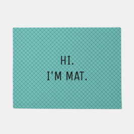 ユーおもしろいマモダンティール（緑がかった色）パターンこんにちは私は入り口 ドアマット