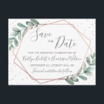 ユーカリバラ金ゴールド幾何学保存日付 案内ポストカード<br><div class="desc">こ祝のスタイルと非常にスタイリッシュトレンディー結婚式で日付はがきを保存する。このデザインは、トレンディータイポグラフィの文言と緑豊かな水色ユーカリ緑を備えたシックなバラ金ゴールド箔の幾何学的フレームを特徴とする。このデザインは、あなたの特別なイベントの言葉でパーソナライズする簡単であり、これらの素晴らしいポストカードを受け取ったときに、あなたのゲストは興奮する。</div>