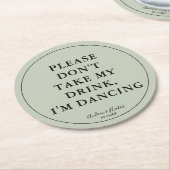 ユーカリユニークプトゥスグリーンお願い飲み物を取らないで ラウンドペーパーコースター (アングル)