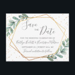 ユーカリ金ゴールド幾何学保存日付 案内ポストカード<br><div class="desc">こ祝のスタイルと非常にスタイリッシュトレンディー結婚式で日付はがきを保存する。このデザインは、トレンディータイポグラフィの文言と緑豊かな水色ユーカリ緑を備えたシックな金ゴールドフォイル幾何学的フレームを特徴とする。このデザインは、あなたの特別なイベントの言葉でパーソナライズする簡単であり、これらの素晴らしいポストカードを受け取ったときに、あなたのゲストは興奮する。</div>
