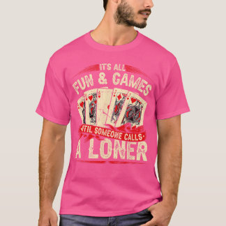 ユーカ―カードゲームの孤独な友達 Tシャツ
