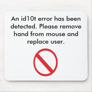 ユーザーの間違いのマウスパッド マウスパッド