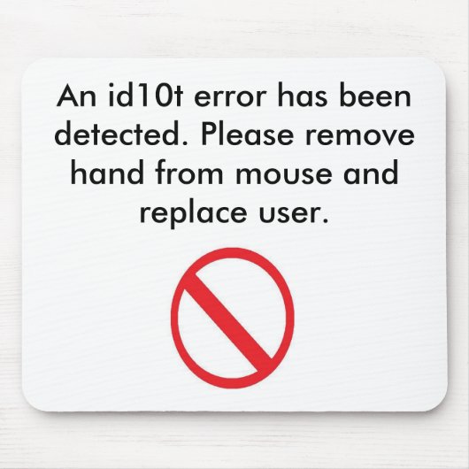 ユーザーの間違いのマウスパッド マウスパッド (正面)