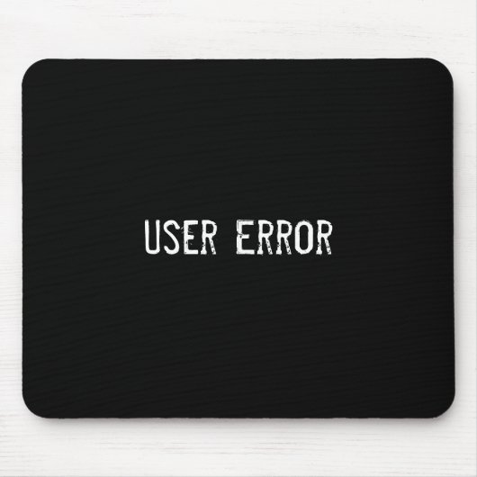 ユーザーの間違い マウスパッド (正面)