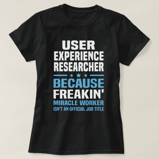 ユーザーエクスペリエンス研究者 Tシャツ (デザイン正面)