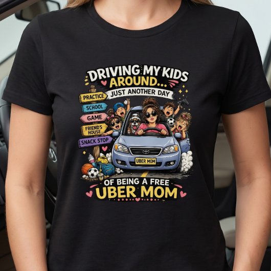 ユーバー・ママ面白Tシャツ ただの日運転 Tシャツ